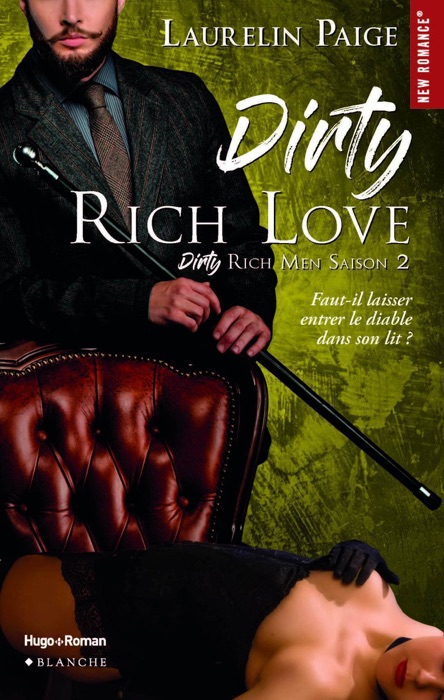 Dirty Rich love - saison 2 -Extrait offert-