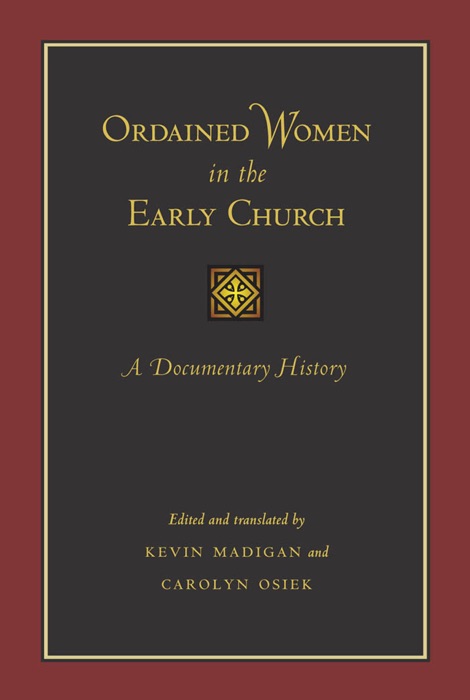 Ordained Women in the Early Church