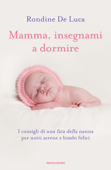 Mamma, insegnami a dormire - Rondine De Luca