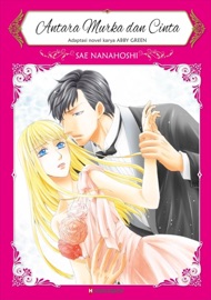 Antara Murka Dan Cinta - Sae Nanahoshi & Abby Green by  Sae Nanahoshi & Abby Green PDF Download