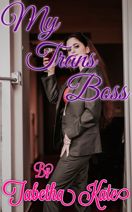 My Trans Boss
