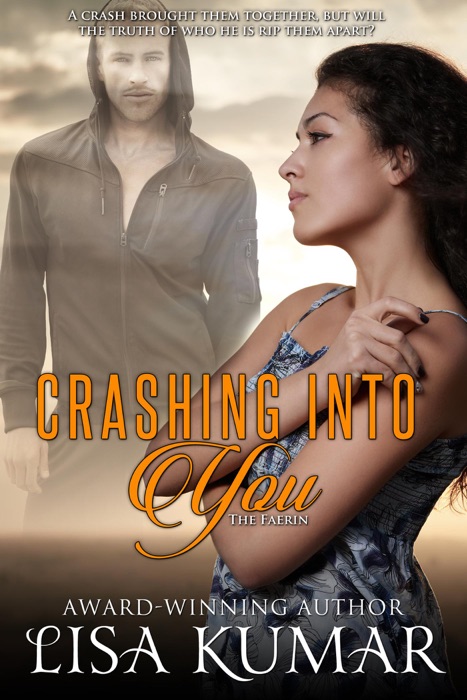 Crashing into You