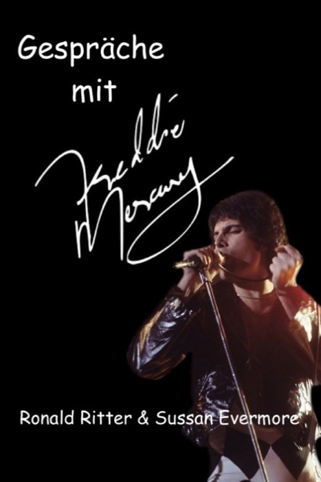 Gespräche mit Freddie Mercury