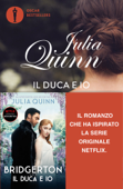 Bridgerton - 1. Il duca e io - Julia Quinn