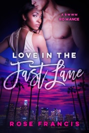 Love in the Fast Lane: A BWWM Romance