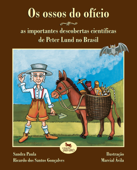 Os ossos do ofício - Sandra Paula & Ricardo dos Santos Gonçalves