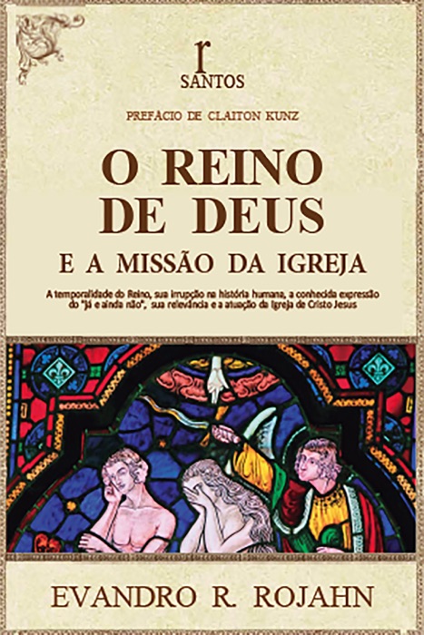 O Reino de Deus e a Missão da Igreja