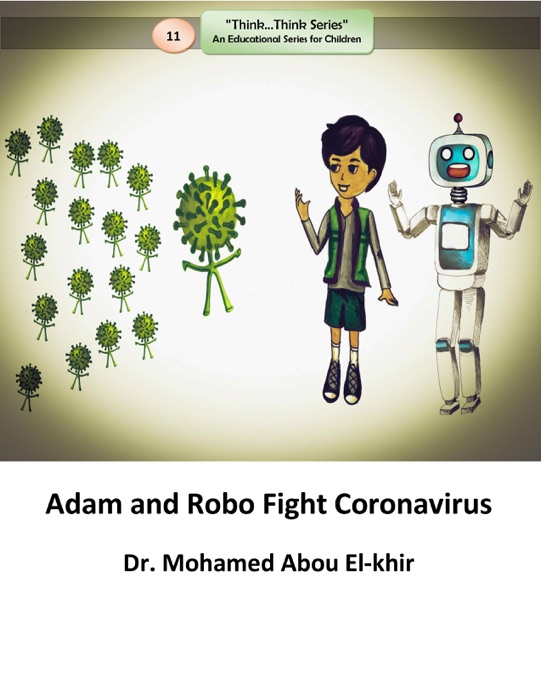 Adam and Robo Fight Coronavirus