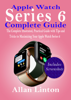 Allan Linton - Apple Watch Series 6 Complete Guide artwork