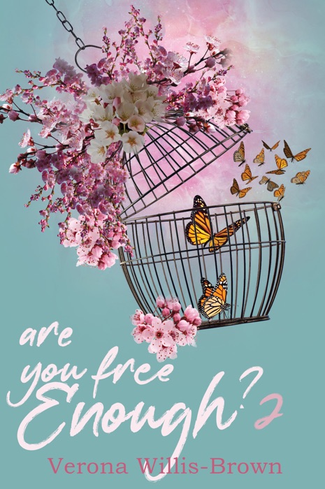 Are You Free Enough 2