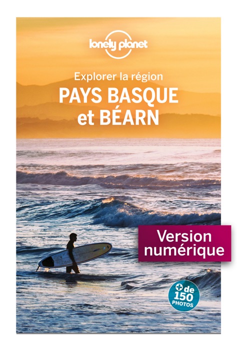 Pays Basque et Béarn - Explorer la région - 4