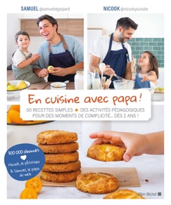 En cuisine avec papa ! - Nicook & Samuel