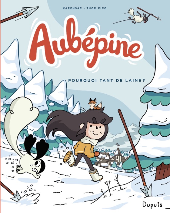 Aubépine - tome 3 - Pourquoi tant de laine ?