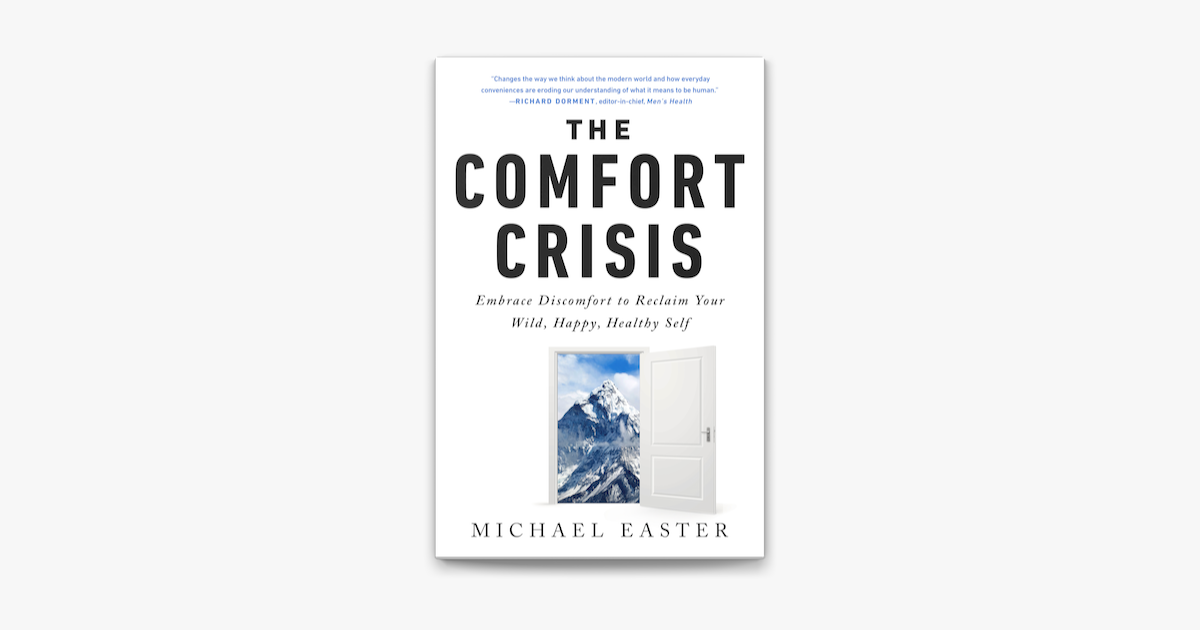 ‎The Comfort Crisis On Apple Books