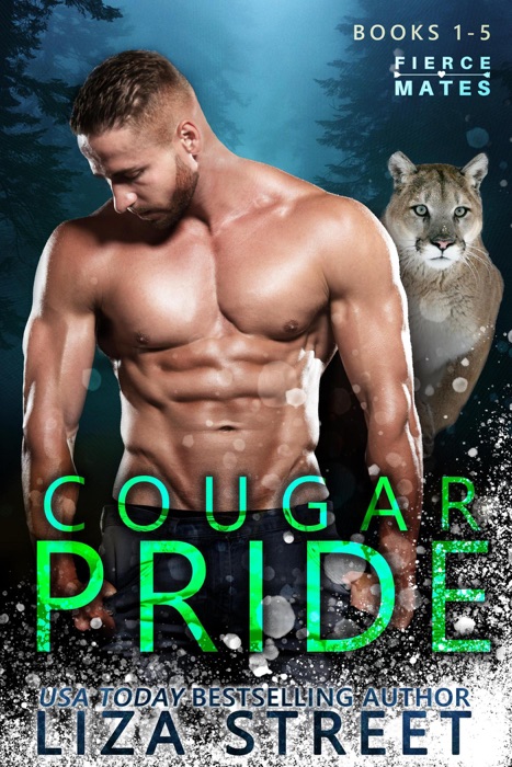 Fierce Mates: Cougar Pride, Books 1-5