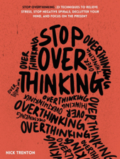 Stop Overthinking - Nick Trenton Cover Art