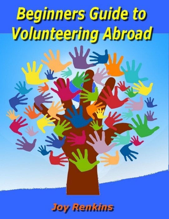 Beginners Guide to Volunteering Abroad