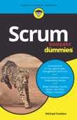 Scrum kompakt für Dummies - Michael Franken