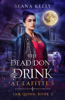 Seana Kelly - The Dead Don’t Drink at Lafitte’s artwork