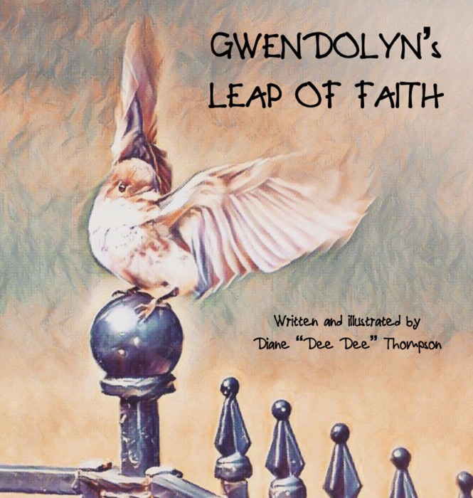 Gwendolyn's Leap of Faith