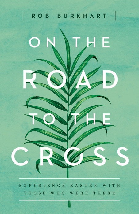 On The Road to the Cross