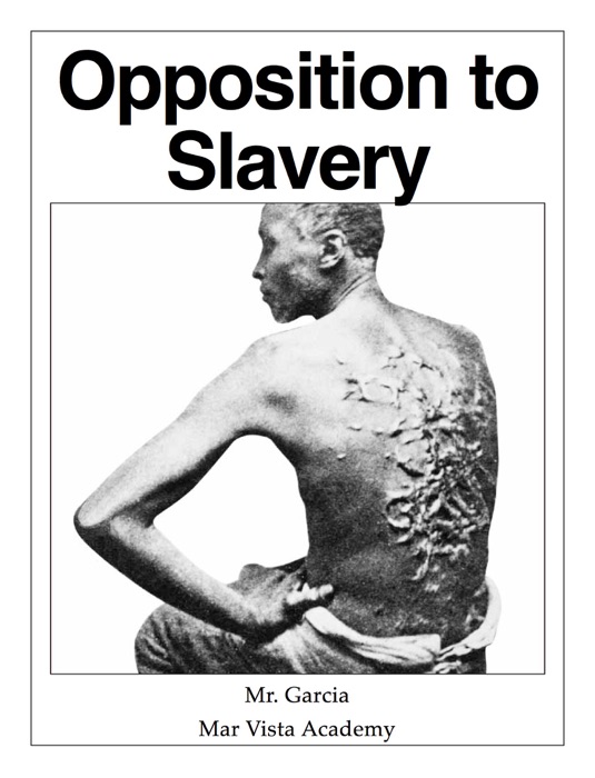 Opposition to Slavery