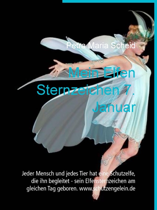 Mein Elfen Sternzeichen 7. Januar