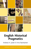 English Historical Pragmatics - Andreas Jucker