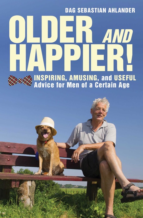 Older and Happier!