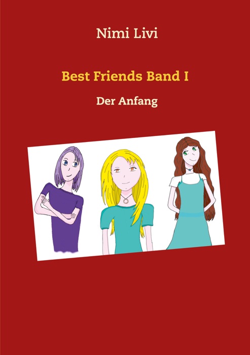 Best Friends Band I