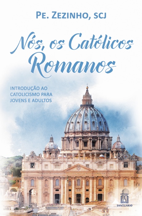 Nós, os católicos romanos