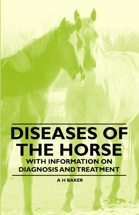 Diseases of the Horse