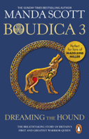 Manda Scott - Boudica: Dreaming The Hound artwork