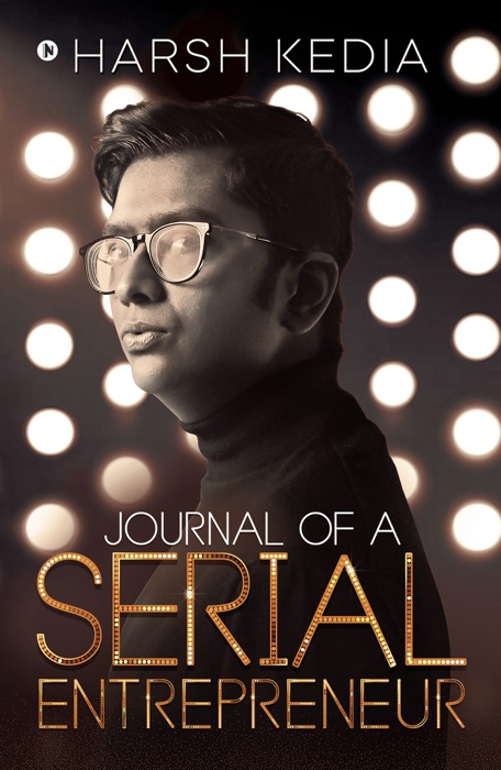 Journal of a serial entrepreneur