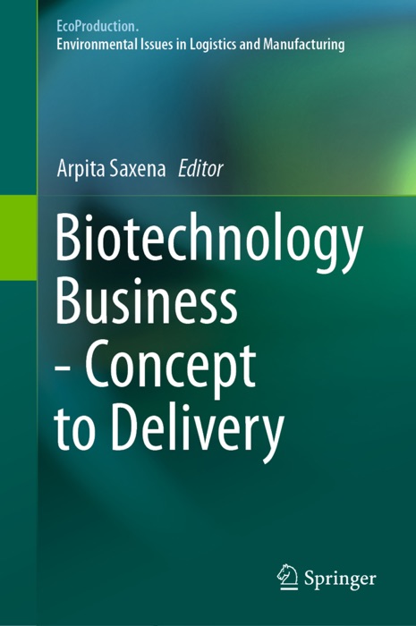 Biotechnology Business - Concept to Delivery