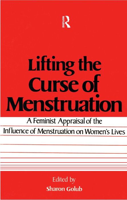 Lifting the Curse of Menstruation