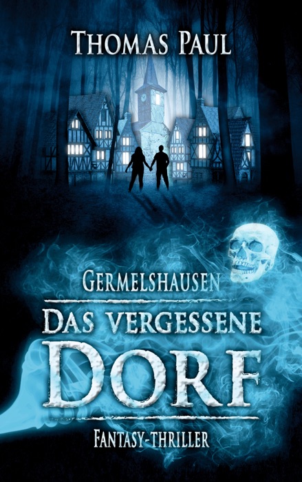 Das vergessene Dorf