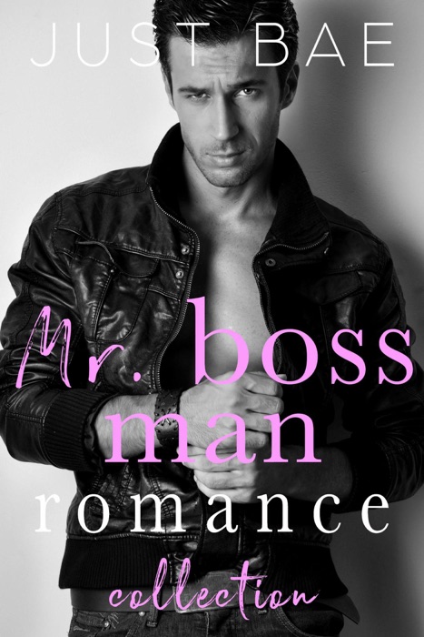 Mr. Boss Man Romance Collection