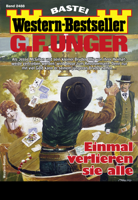 G. F. Unger - G. F. Unger Western-Bestseller 2488 - Western artwork