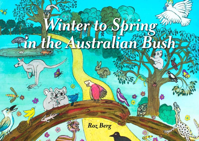 Winter to Spring in the Australian Bush