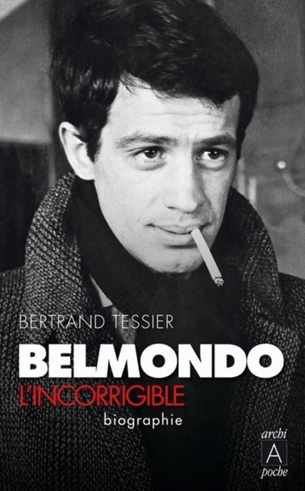 Belmondo - L'incorrigible