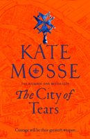 Kate Mosse - The City of Tears artwork