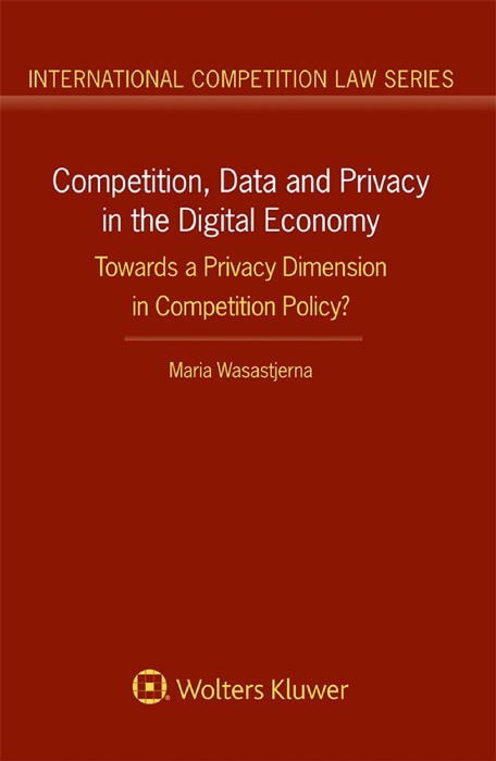 Competition, Data and Privacy in the Digital Economy