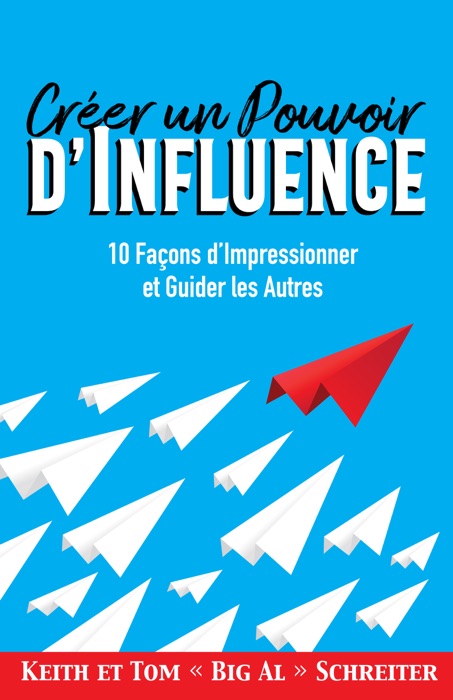 Créer un Pouvoir d’Influence