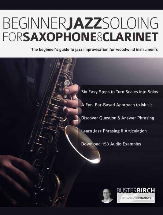 Beginner Jazz Soloing for Saxophone & Clarinet