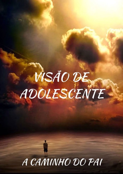 Visão De Adolescente