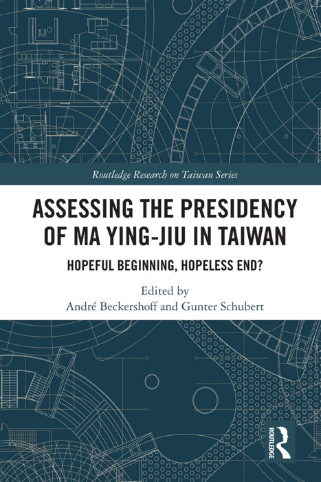 Assessing the Presidency of Ma Ying-jiu in Taiwan