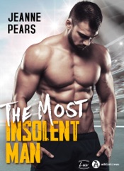 The Most Insolent Man