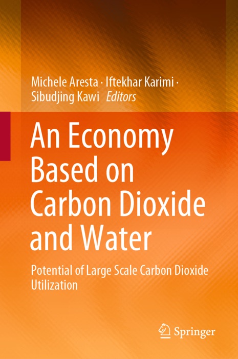 An Economy Based on Carbon Dioxide and Water