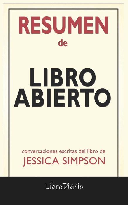 Libro abierto: de Jessica Simpson: Conversaciones Escritas del Libro